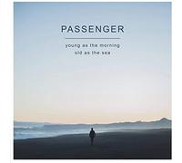 Passenger - Young Morning, Old as The Sea [Import]