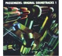 Passengers - Original Soundtracks 1 [Import]