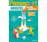 Passeport Adultes - Culture générale - Cahier de vacances 2026