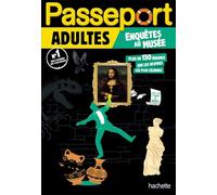 Passeport Adultes - Enquêtes au musée - Cahier de vacances 2026