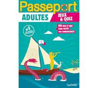 Passeport Adultes - Jeux et quiz - Cahier de vacances 2025