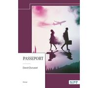 Passeport - David Durussel - Nombre 7 - broché - Roman