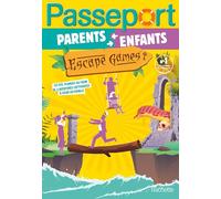 Passeport Enfants et parents - Escape games - Cahier de vacances 2026