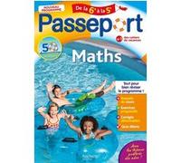Passeport - Maths de la 6e à la 5 e - Cahier de vacances 2026 Philippe Rousseau (Auteur)