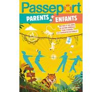 Passeport Parents et enfants Jeux et défis en famille - Sandra Lebrun - Hachette Education - broché - Scolaire / Universitaire