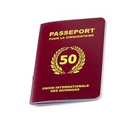 Passeport Pour la Cinquantaine - Idée Cadeau Original pour Anniversaire 50 ans Homme et Femme - Décoration Anniversaire 50 ans - Carte Anniversaire Originale - Un vrai faux passeport comme Livre d'Or