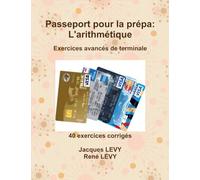 Passeport pour la prépa : L'arithmétique
