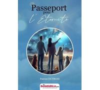 Passeport pour l'éternité