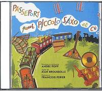 André Popp - Passeport pour Piccolo Saxo Et Compagnie