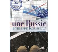 Passeport pour une russie - Philippe Rousseau - Elytis Eds - broché - Guide