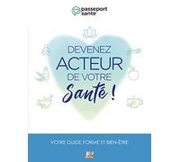 Passeport Santé - Devenez Acteur de votre Santé