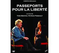 PASSEPORTS pour LA Liberte