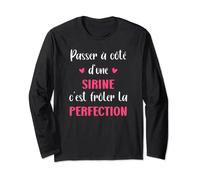 Passer a côté d'une Sirine c'est frôler la perfection Manche Longue