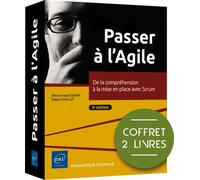 Passer à l'Agile - Coffret de 2 livres : De la compréhension à la mise en place avec Scrum (2e éditi Coffret de 2 livres : De la compréhension à la mise en place avec Scrum (2e édition) - Brice-Arnaud
