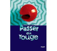 Passer au rouge