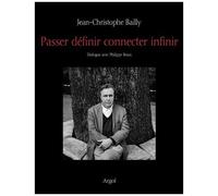 Passer Définir Connecter Infinir - Dialogue Avec Philippe Roux