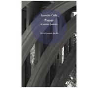 Passer Et Autres Poèmes