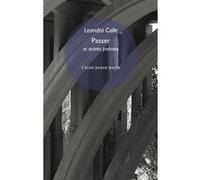 Passer et autres poèmes Leandro Calle (Auteur), Patricia Farazzi (Préface), Yves Roullière (Traduction)
