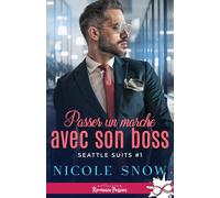 Passer un marché avec son boss: Seattle Suits, T1