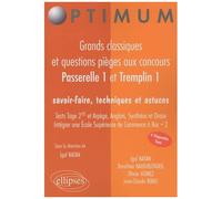 Passerelle 1 Et Tremplin 1 - Grands Classiques Et Questions Pièges Aux Concours