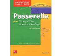 Passerelle pour l'enseignement scientifique supérieur: Mathématiques-Physique-Chimie