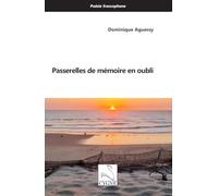 Passerelles de mémoire en oubli