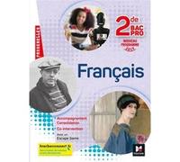 Passerelles - FRANCAIS 2nde bac Pro - Éd. 2019 - Manuel élève Michèle Sendre-Haïdar (Auteur), Françoise Abjean (Auteur), Simon Benistant (Auteur), Bruno Girard (Auteur), Caroline Le Borgne (Auteur), E