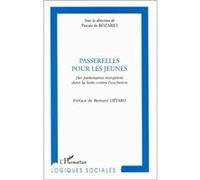 Passerelles pour les jeunes Inconnus (Auteur)