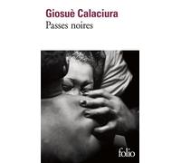 Giosuè Calaciura, traduit par Lise Chapuis – Passes noires – Poche