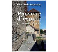 Passeur D'espoir - Die Demarkationslinie