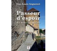 Passeur d'espoir: Die Demarkationslinie