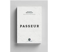 Passeur Jean-Daniel (J.D.) Beauvallet (Auteur)
