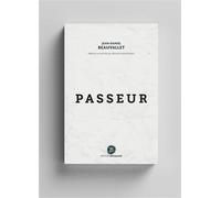 Passeur - Jean-Daniel (J.D.) Beauvallet - Les Editions Braquage - broché - Beau livre