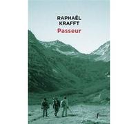 Passeur Raphaël Kraft (Auteur)
