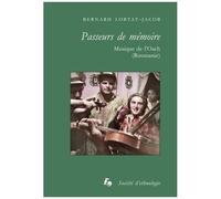 Passeurs De Mémoire - Musique De L'oach (Roumanie)