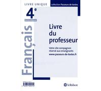 Français Collège 4e – Passeurs de textes – Livre du professeur – Broché – Le Robert