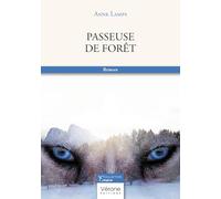 Passeuse de forêt