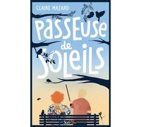 Passeuse de soleils