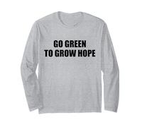 Passez au Vert pour cultiver l'espoir - Choisissez Les Verts ~ Manche Longue