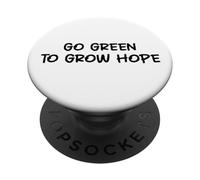 Passez au Vert pour cultiver l'espoir - Choisissez Les Verts ~ PopSockets PopGrip Adhésif