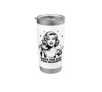 Passez la journée que vous méritez Retro Snarky Housewife Gobelet isotherme en acier inoxydable double paroi