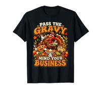 Passez la Sauce et occupez-Vous de Vos Affaires pour Thanksgiving T-Shirt