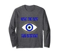 Passez Une journée où Vous méritez Nazar Evil Eye Manche Longue