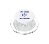 Passez Une journée où Vous méritez Nazar Evil Eye PopSockets PopGrip pour MagSafe