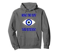 Passez Une journée où Vous méritez Nazar Evil Eye Sweat à Capuche