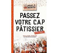 Passez votre C.A.P pâtissier avec nous !
