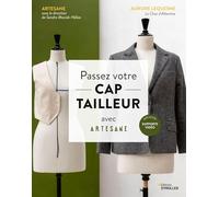 Aurore Lequesne et Sandra Maciak-Hélias – Passez votre CAP tailleur avec Artesane – Broché
