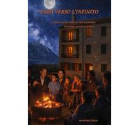 Passi Verso L'Infinito: L'uomo Totale Inizia Il Suo Cammino, Un Passo Avanti L'altro…