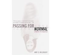 Passing for Normal: A Memoir of Compulsion