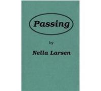 Passing Nella Larsen (Auteur)